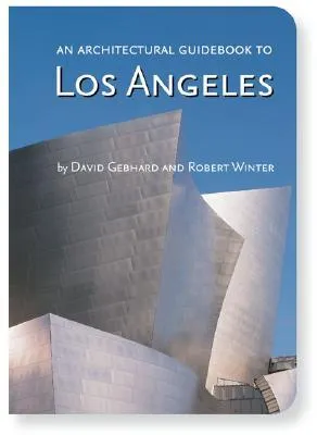 Arch Guidebook to Los Angeles, An