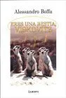 Eres Una Bestia Viskovitz (Spanish Edition)