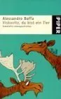 Viskovitz, Du Bist Ein Tier. Fabelhafte Liebesgeschichten