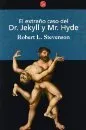 El extraño caso del Dr. Jekyll y Mr. Hyde