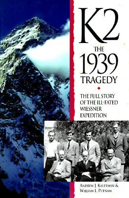 K2: The 1939 Tragedy