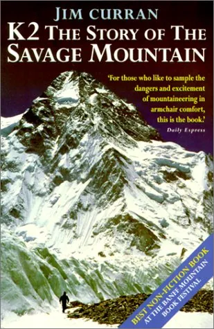 K2: The Story of the Savage Mountain