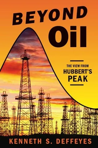 Beyond Oil: The View from Hubbert's Peak