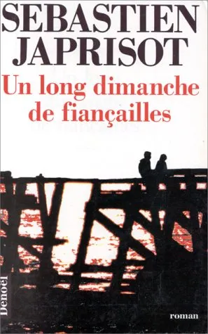 Un long dimanche de fiançailles