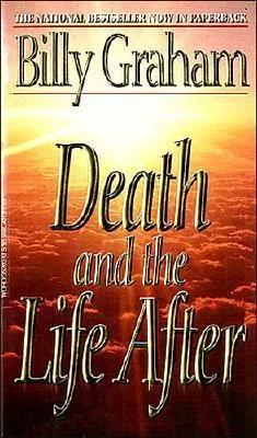 Death and the Life After