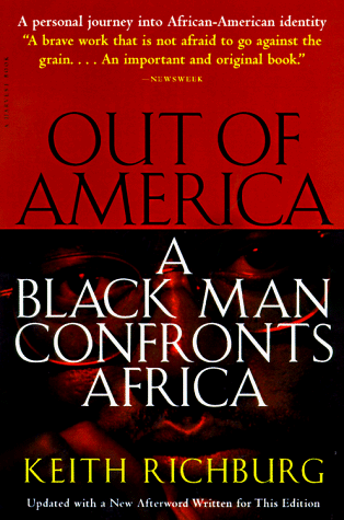 Out of America: A Black Man Confronts Africa