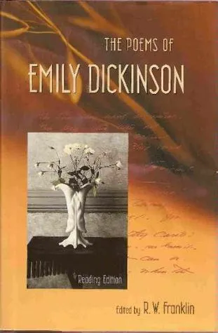 The Poems of Emily Dickinson: Reading Edition