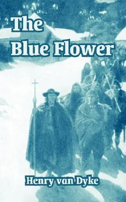 The Blue Flower