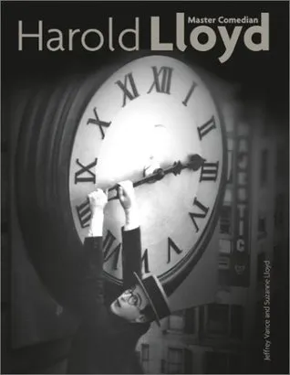 Harold Lloyd: Master Comedian