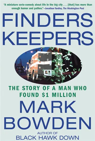 Finders Keepers: The Story of a Man Who Found $1 Million