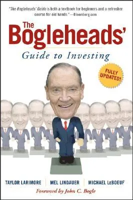 The Bogleheads' Guide to Investing