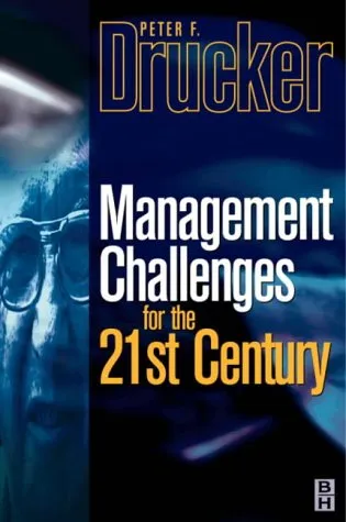 Management Challenges For The 21st Century