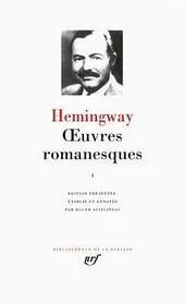 Oeuvres romanesques, Vol 1