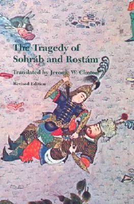 The Tragedy of Sohrab and Rostam