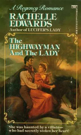 The Highwayman and the Lady (Regency Romance)