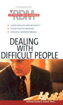 Dealing With Difficult People