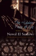 The Hidden Face of Eve: Women in the Arab World