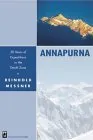 Annapurna: 50 Years of Expeditions in the Death Zone