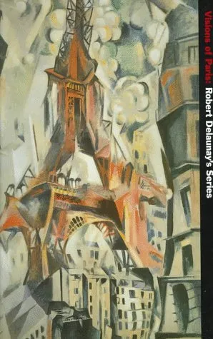 Visions of Paris: Robert Delaunay