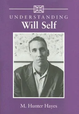 Understanding Will Self