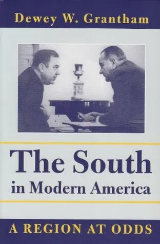 The South in Modern America: A Region at Odds