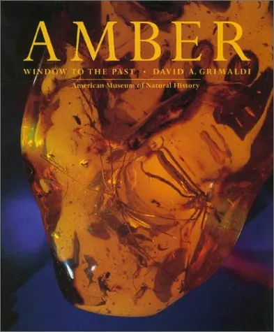 Amber: Window to the Past