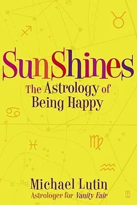 SunShines: The Astrology of Being Happy