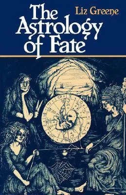 The Astrology of Fate