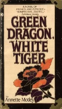 Green Dragon, White Tiger