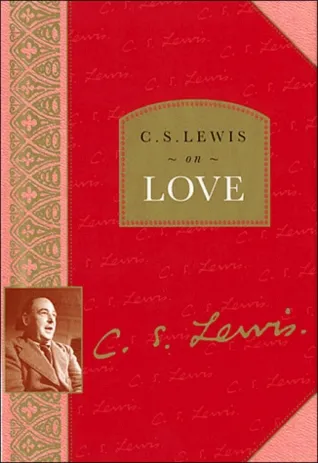 C.S. Lewis on Love