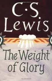 The Weight of Glory