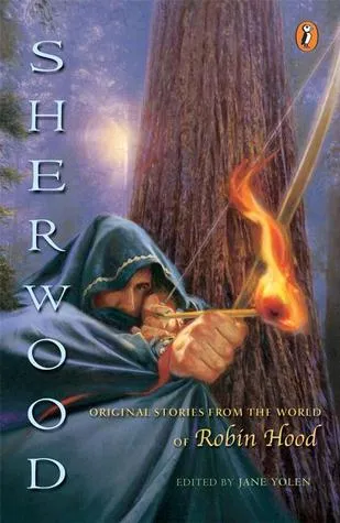 Sherwood: Original Stories from the World of Robin Hood