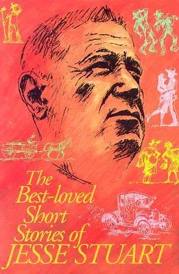 The Best-Loved Short Stories of Jesse Stuart