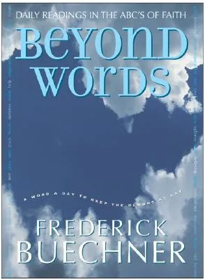 Beyond Words: Daily Readings in the ABC's of Faith