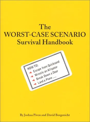 The Worst Case Scenario Survival Handbook