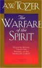 The Warfare of the Spirit: Developing Spiritual Maturity