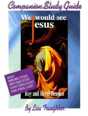 We Would See Jesus