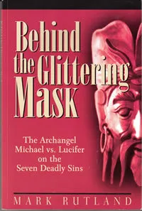 Behind the Glittering Mask: Michael Exposes Lucifer