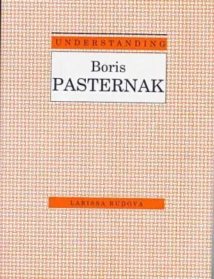 Understanding Boris Pasternak