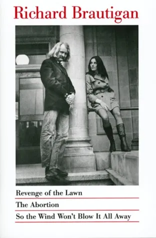 Revenge of the Lawn / The Abortion / So the Wind Won