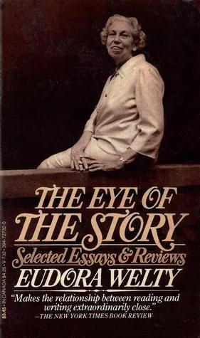 The Eye of the Story: Selected Essays and Reviews