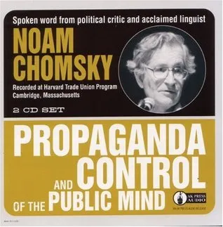 Propaganda and Control of the Public Mind