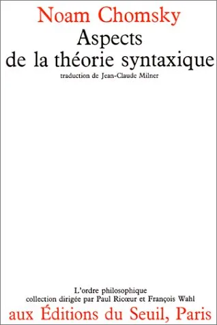 Aspects De La Théorie Syntaxique