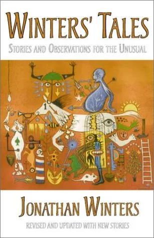 Winters' Tales: Stories and Observations for the Unusual