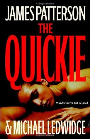 The Quickie