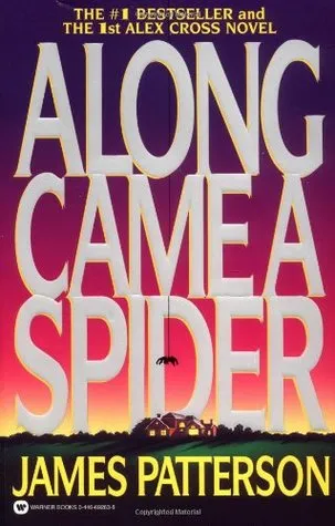 Along Came a Spider