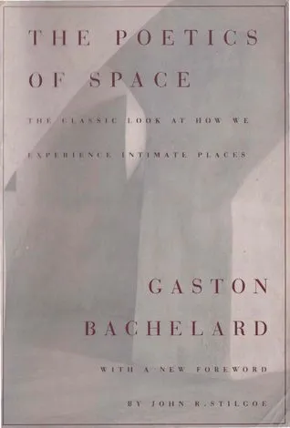 The Poetics of Space