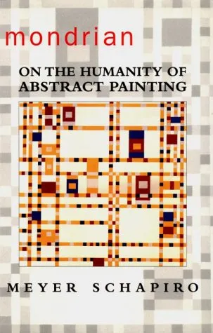 Mondrian: On the Humanity of Abstract Painting