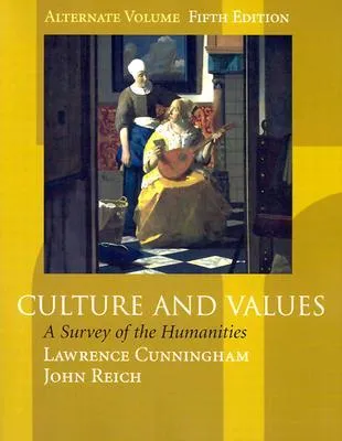 Culture and Values: A Survey of the Humanities