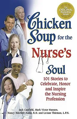 Chicken Soup for the Nurse